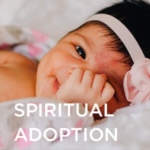 Spiritual Adoption